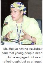 Ms. Hajiya Amina Az-Zubair, Former Advisor to the President of Nigeria on MDGs, and Member of the Secretary-General's High-level Panel on Global Sustainability
