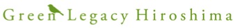 Green Legacy Hiroshima