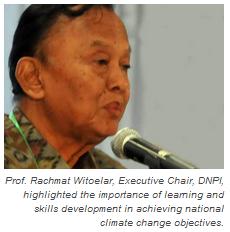 Prof. Rachmat Witoelar, Executive Chair, DNPI