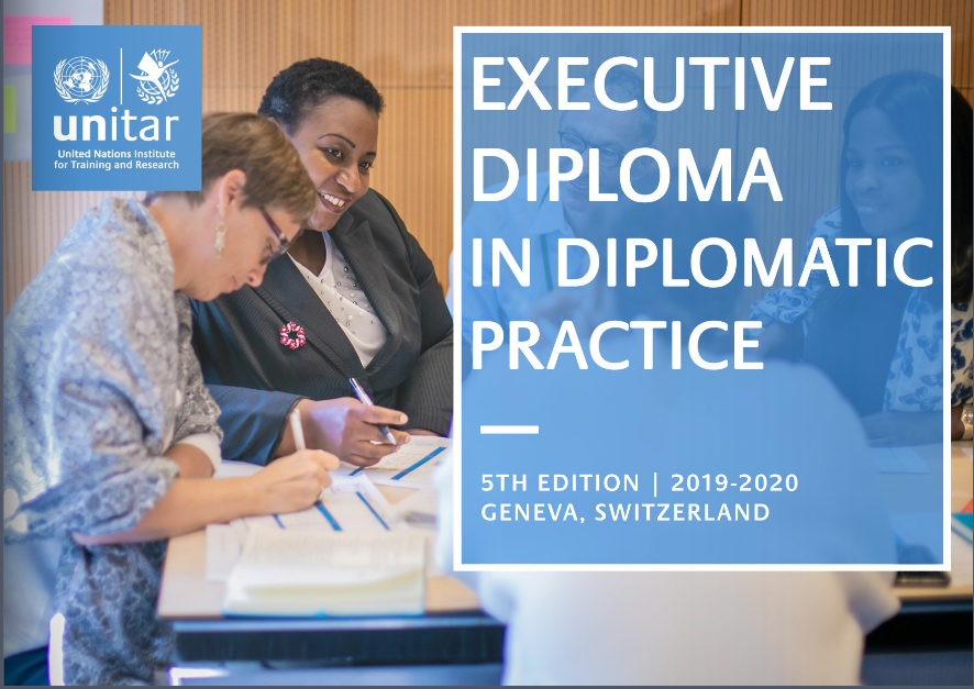 Executive Diploma in Diplomatic Practice (Geneva) UNITAR