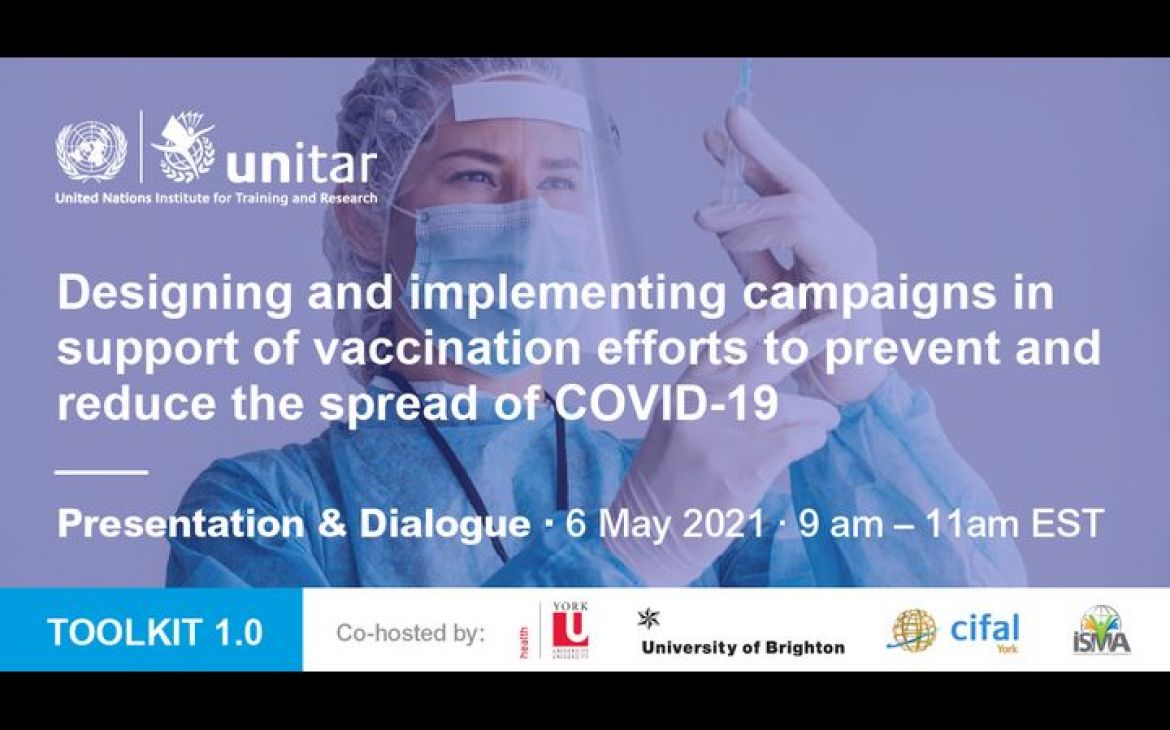 Toolkit 1.0: Designing and implementing campaigns in support of vaccination efforts to prevent and reduce the spread of COVID-19