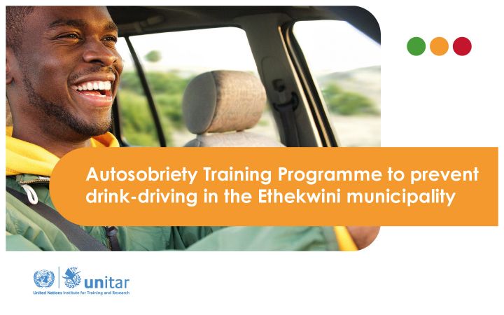 Autosobriety Training Programme to prevent Drink-Driving in the eThekwini Municipality