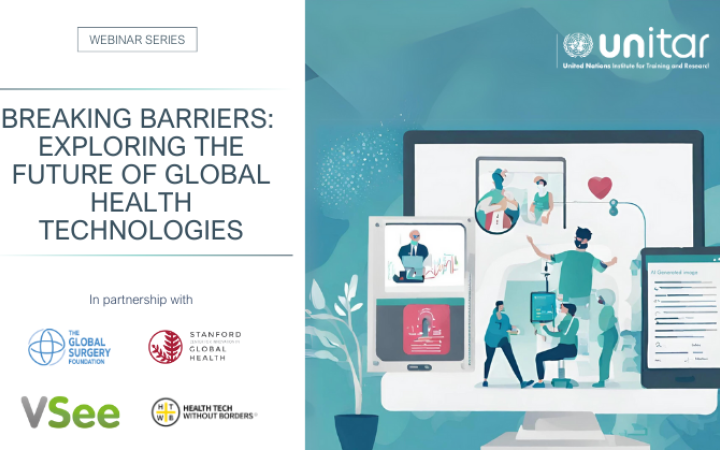UNITAR Launches a Webinar Series on the Future of Global Health Technologies