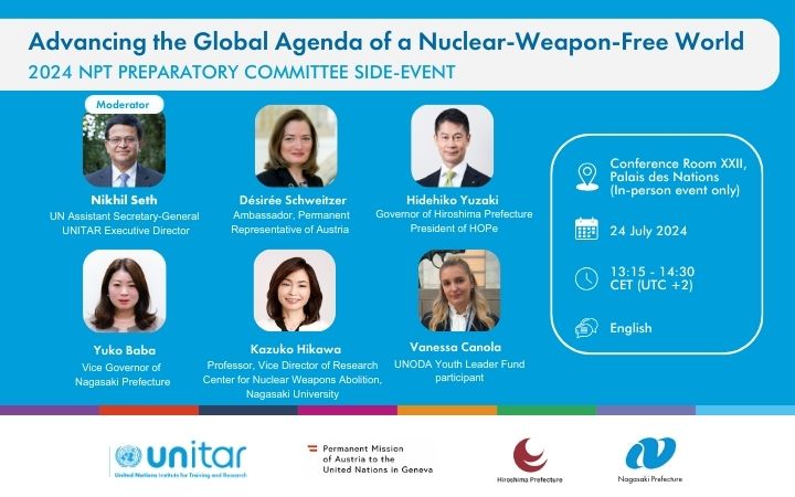 2024 NPT Preparatory Committee Side Event “Advancing the Global Agenda of a Nuclear-Weapon-Free World” 2024 NPT Preparatory Committee Side Event “Advancing the Global Agenda of a Nuclear-Weapon-Free World”