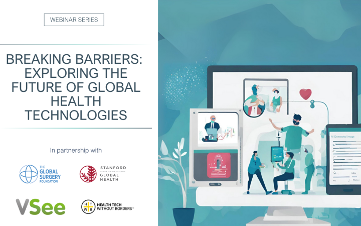 Webinar Series - Breaking Barriers: Exploring the Future of Global Health Technologies