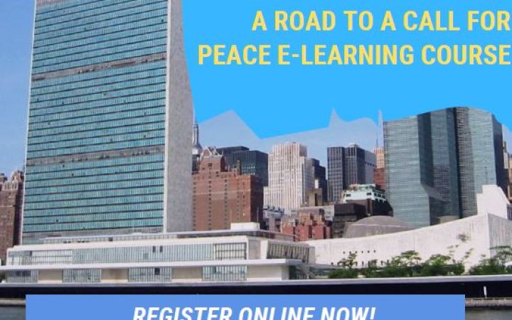 Achieving Peace, Preventive diplomacy, Multilateral Negotiation and Mediation: A Road to a Call for Peace E-Learning Course.