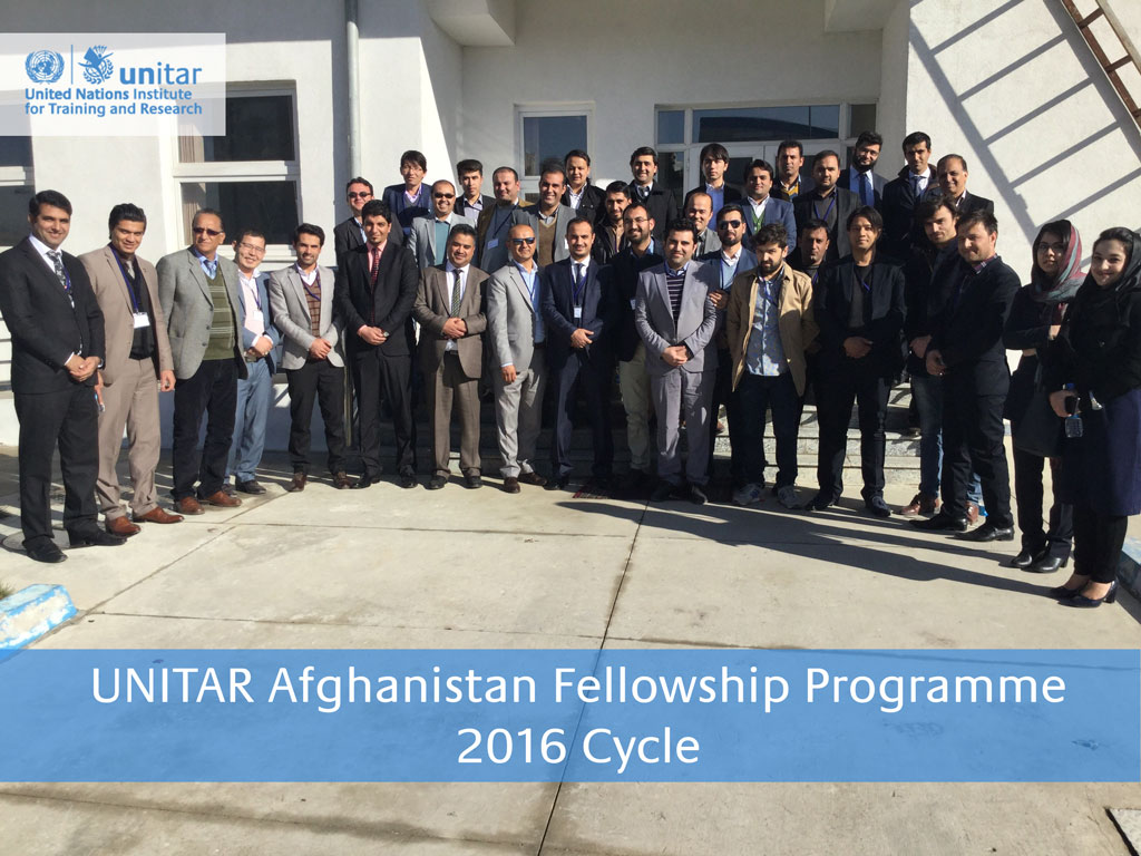 UNITAR Afghanistan Fellowship Programme 2016 Workshop I